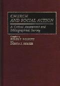 Church and Social Action: A Critical Assessment and Bibliographical Survey