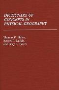 Dictionary of Concepts in Physical Geography