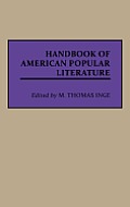 Handbook of American Popular Literature