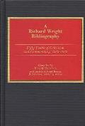 A Richard Wright Bibliography: Fifty Years of Criticism and Commentary, 1933-1982