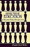 Effective Education: A Minority Policy Perspective