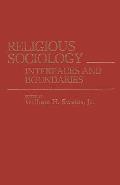 Religious Sociology: Interfaces and Boundaries