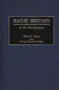 Radie Britain: A Bio-Bibliography