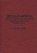 Modular America: Cross-Cultural Perspectives on the Emergence of an American Way