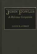 John Fowles: A Reference Companion