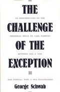 The Challenge of the Exception: An Introduction to the Political Ideas of Carl Schmitt Between 1921 and 1936