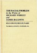 The Racial Problem in the Works of Richard Wright and James Baldwin