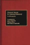 General Issues in Literacy/Illiteracy in the World: A Bibliography