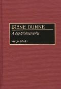 Irene Dunne: A Bio-Bibliography