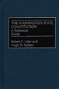 The Washington State Constitution: A Reference Guide (Sector General)