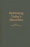 Rethinking Today's Minorities