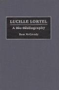Lucille Lortel: A Bio-Bibliography