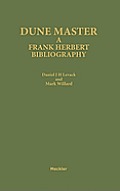 Dune Master: A Frank Herbert Bibliography