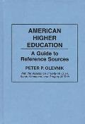 American Higher Education: A Guide to Reference Sources