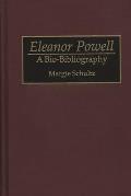 Eleanor Powell: A Bio-Bibliography