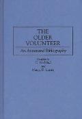 The Older Volunteer: An Annotated Bibliography
