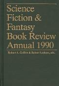Science Fiction & Fantasy Book Review Annual 1990