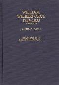 William Wilberforce, 1759-1833: A Bibliography