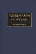 James Mason: A Bio-Bibliography