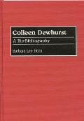 Colleen Dewhurst: A Bio-Bibliography