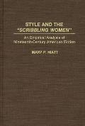 Style and the Scribbling Women: An Empirical Analysis of Nineteenth-Century American Fiction