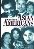 Distinguished Asian Americans: A Biographical Dictionary