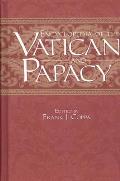Encyclopedia of the Vatican and Papacy
