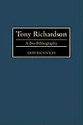 Tony Richardson: A Bio-Bibliography