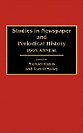 Studies in Newspaper and Periodical History: 1995 Annual (Revised and Updated)