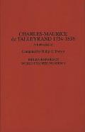 Charles-Maurice de Talleyrand, 1754-1838: A Bibliography