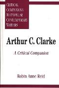 Arthur C. Clarke: A Critical Companion