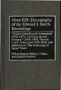 More Ejs: Discography of the Edward J. Smith Recordings: Unique Opera Records Corporation (1972-1977), A.N.N.A. Record Company (