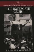 The Watergate Crisis