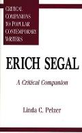 Erich Segal: A Critical Companion