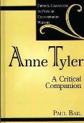 Anne Tyler: A Critical Companion