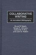 Collaborative Writing: An Annotated Bibliography