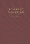 Stalking Nietzsche