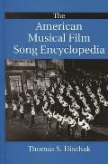 The American Musical Film Song Encyclopedia