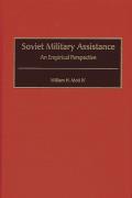 Soviet Military Assistance: An Empirical Perspective