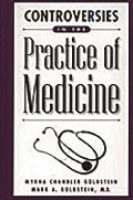 Controversies in the Practice of Medicine
