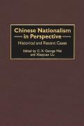 Chinese Nationalism in Perspective: Historical and Recent Cases
