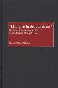 Like Fire in Broom Straw: Southern Journalism and the Textile Strikes of 1929-1931
