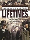 Lifetimes: The Great War to the Stock Market Crash--American History Through Biography and Primary Documents