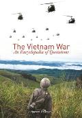 The Vietnam War: An Encyclopedia of Quotations