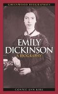 Emily Dickinson A Biography