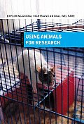 Using Animals for Research Volume 2