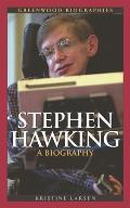 Stephen Hawking: A Biography