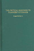 The Critical Response to Flannery O'Connor