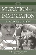 Migration and Immigration: A Global View