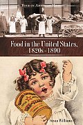 Food in the United States, 1820s-1890
